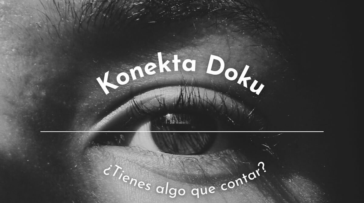 Cartel del programa 'Konekta Doku'